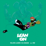 Major Lazer et DJ Snake – Lean On (feat. MÃ˜) (NÂ°1 2015)