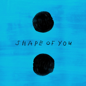 Ed Sheeran – Shape Of You (N°1 2017)