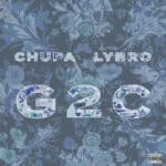 G2C ft. Chupa