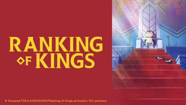 Ranking of Kings (Cour 2)