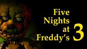 Five Night At Freddy’s 3
