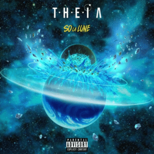 Théia – So La Lune