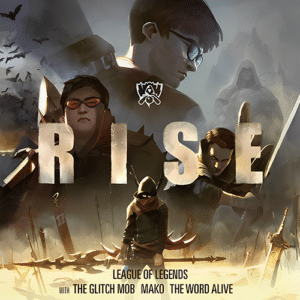 Rise – The Glitch Mob, Mako, The Word Alive (2018)